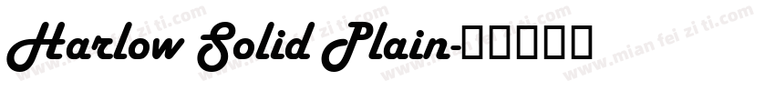Harlow Solid Plain字体转换